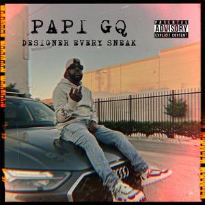 Designer every sneak (Explicit)