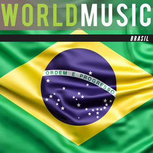 Music Around The World Collection: Brasil