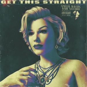 Get This Straight (Explicit)