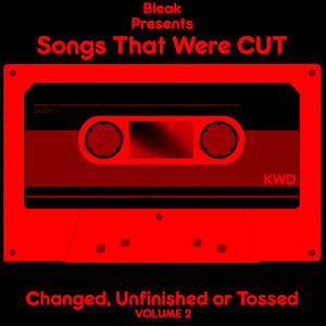 Changed, Unfinished or Tossed, Vol. 02 (Explicit)