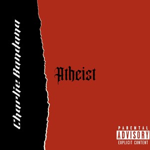 Atheist (Explicit)