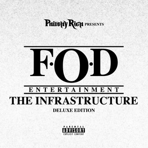 FOD The Infrastructure (Deluxe) [Explicit]