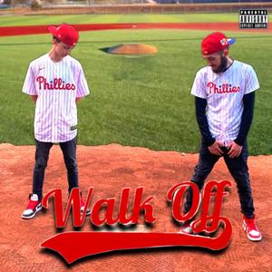 Walk Off (Explicit)