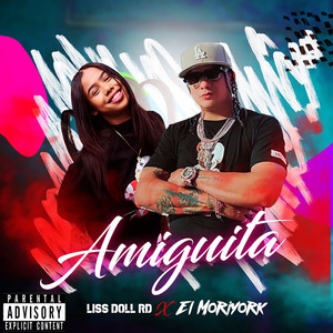 Amiguita (Explicit)