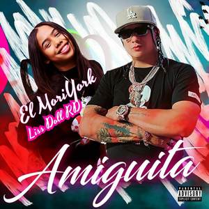 Amiguita (Explicit)