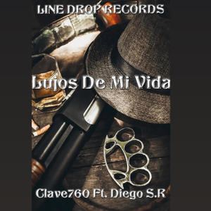 Lujos de mi vida (feat. Diego S,R)