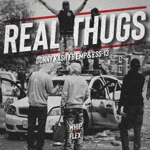 Real Thugs (Explicit)
