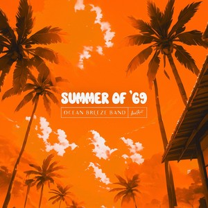 Summer Of '69