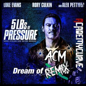 Dream Of Reason (ACM Remix)