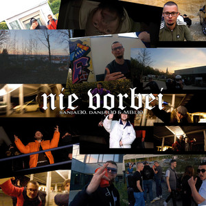 Nie Vorbei (Explicit)