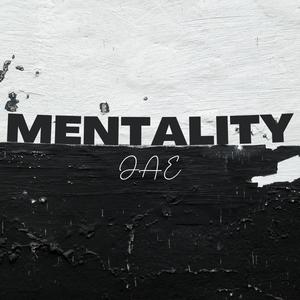 Mentality (Explicit)