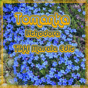 Lithodora (Tikki Masala Edit)