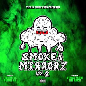 Smoke & Mirrorz Vol.2 (Explicit)