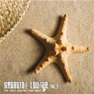 Music of Croatia – Croatian Lounge Vol. 1 (Digital Only)