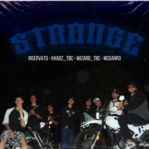 Strange (Explicit)