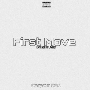 First Move