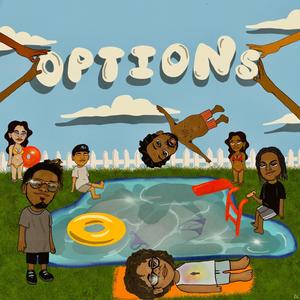 OPTIONS (feat. Justy) (Explicit)