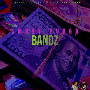 Bandz (Explicit)