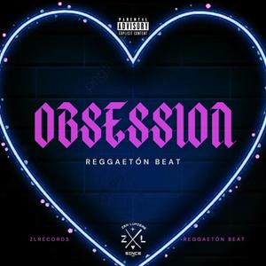 OBSESSION (Reggaetón Beat)