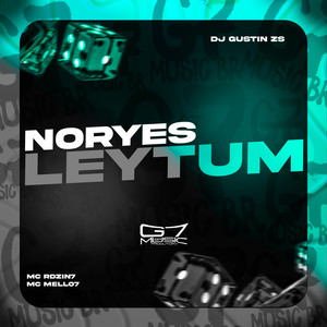 Noryes Leytum (Explicit)