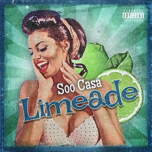 Limeade (Explicit)