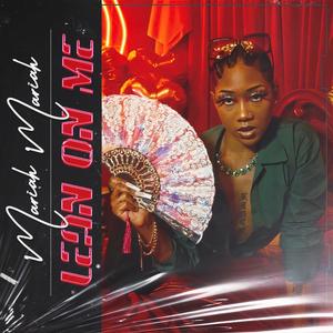 Lean On Me (Explicit)