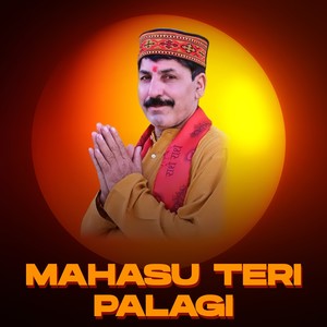 Mahasu Teri Palagi
