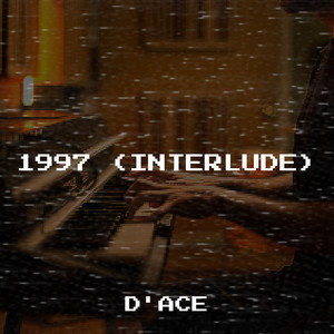 1997 (Interlude)