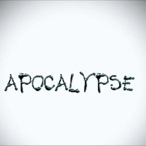 Apocalypse (Explicit)