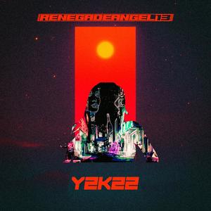 Y2K22 (Explicit)