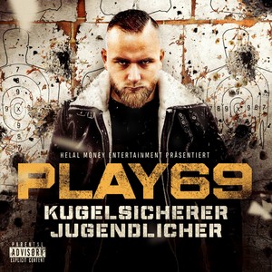 KUGELSICHERER JUGENDLICHER (Explicit)