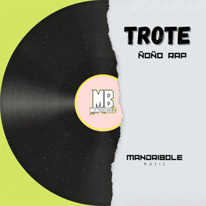 Trote (Explicit)