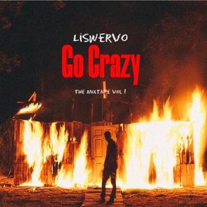 Go Crazy (Explicit)