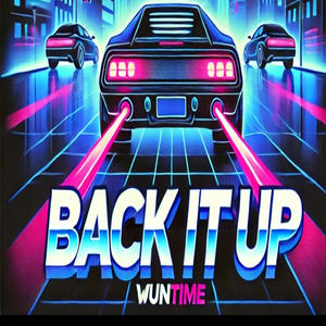 Back It Up (Explicit)