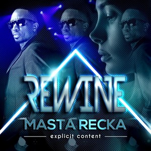 Rewine[feat. Lady Love] (Explicit)