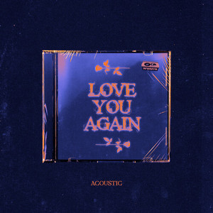 Love You Again (Acoustic)