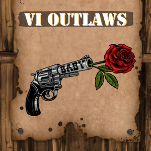 Vi Outlaws (Explicit)