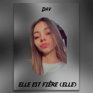 ELLE EST FIÈRE (ELLE) [Explicit]