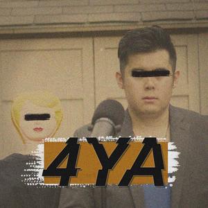 4YA (feat. dr1zzard) [Explicit]