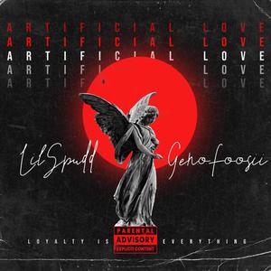 Artificial Love (feat. Geno Foosii) [Explicit]