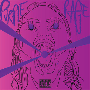 Purple Rage (Explicit)