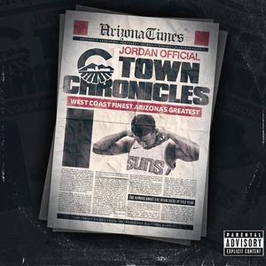 C-TOWN CHRONICLES (Explicit)