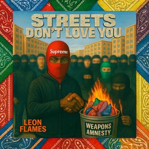 Streets Don't Love You (Explicit)