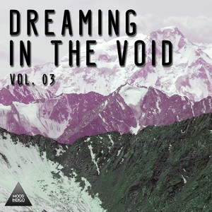 Dreaming in the Void, Vol. 03