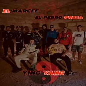 YING YANG (feat. El Perro Presa) (Explicit)