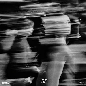 SE (feat. tre6 & Obj) (Explicit)