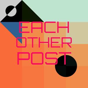 Each other Post