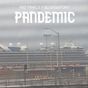 Pandemic (Explicit)