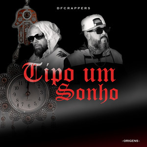 Tipo Um Sonho (Origens)