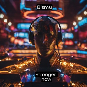 Stronger Now